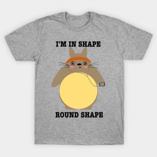 Im in shape! Round shape! Cute bunny Shirt T-Shirt